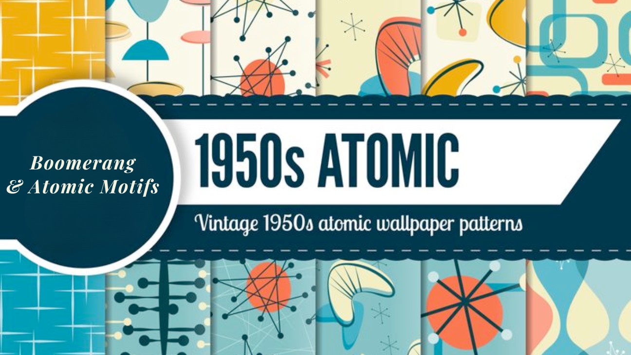 Họa tiết Boomerang và Atomic Motifs trong Atomic Age